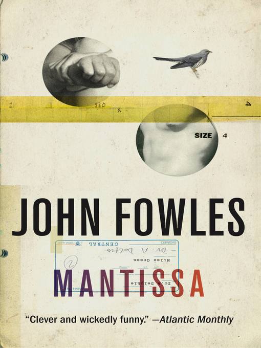 Title details for Mantissa by John Fowles - Available